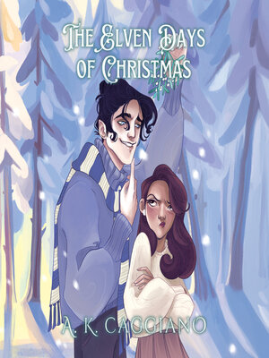 cover image of The Elven Days of Christmas